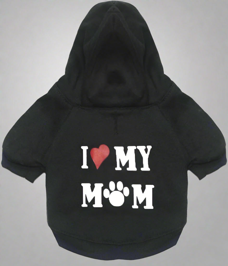 Black hoodie for small pets that has "I Heart my mom" on the back