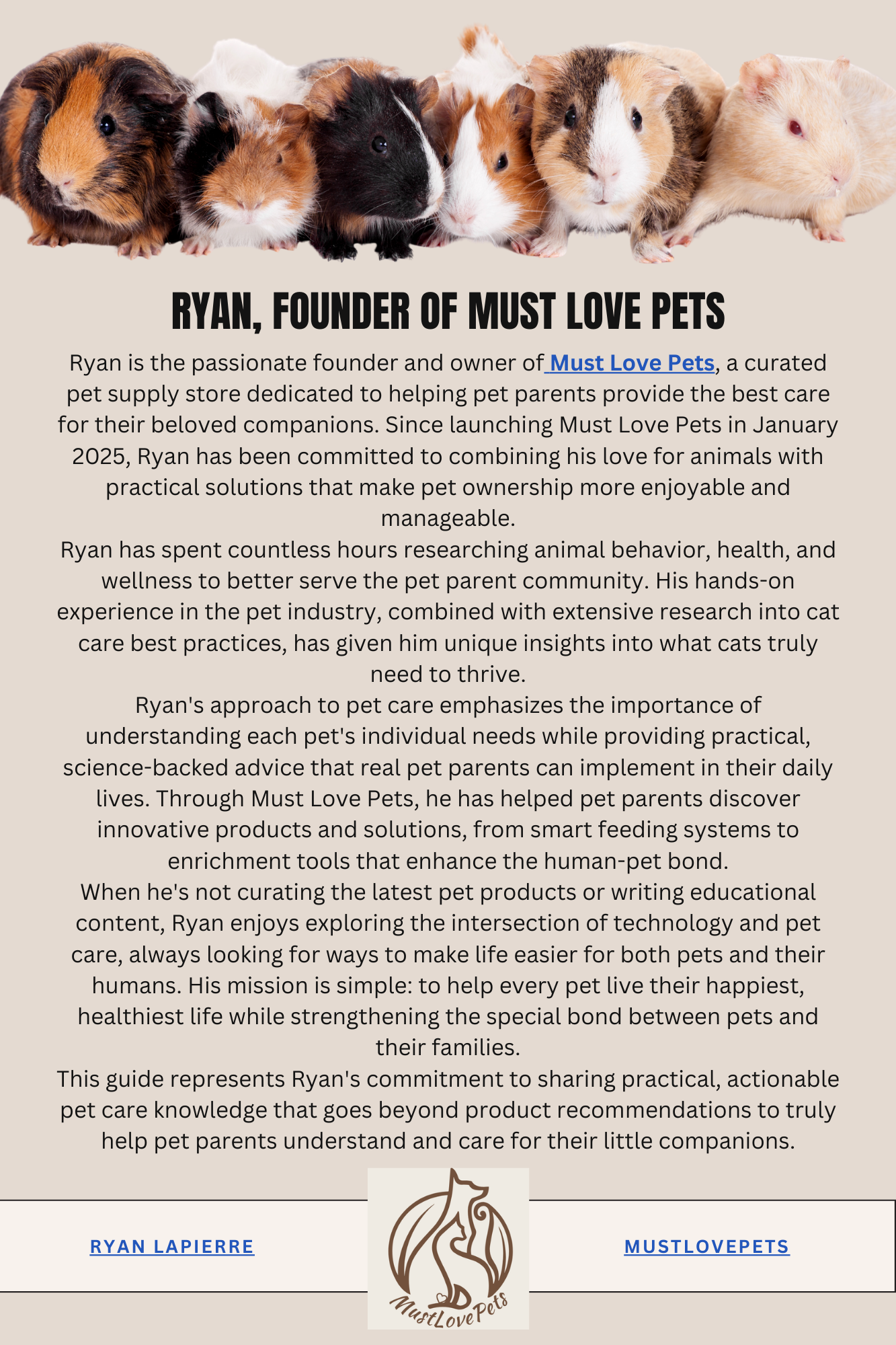 Promotional graphic for Ryan, founder of Must Love Pets, with text about his commitment to pet care and a logo at the bottom.