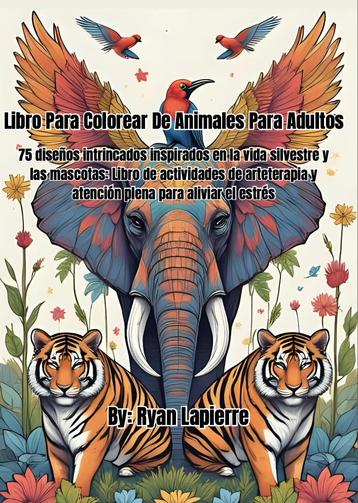 Adult Animal Mandala Coloring Book - 75 Intricate Wildlife & Pet-Inspired Designs: Stress Relief Art Therapy & Mindfulness Activity Book - Available in English & Spanish